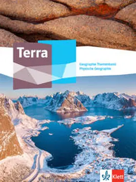 Falk / Lehning / Scholliers |  Terra Physische Geographie Oberstufe. Themenband Klasse 11-13 | Buch |  Sack Fachmedien