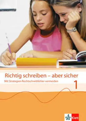 Steer |  Richtig schreiben - aber sicher 1. Übungsheft. Klasse 5/6 | Buch |  Sack Fachmedien