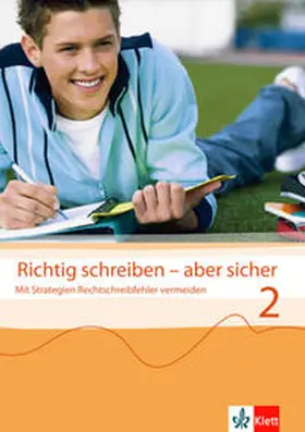Steer |  Richtig schreiben - aber sicher 2 / Übungsheft | Buch |  Sack Fachmedien