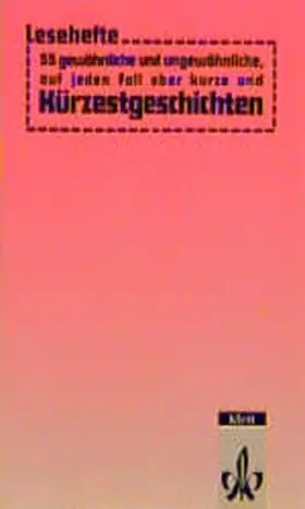  Fünfundfünfzig gewöhnliche und ungewöhnliche, auf jeden Fall aber kurze und Kürzestgeschichten | Buch |  Sack Fachmedien