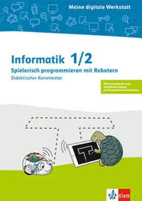  Informatik 1/2. Spielerisch Programmieren mit Robotern | Buch |  Sack Fachmedien