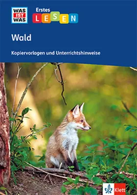 Gerdom-Meiering / Glowczewski / Körnich |  Wald. Kopiervorlagen und Unterrichtshinweise Klassen 2-4 | Buch |  Sack Fachmedien