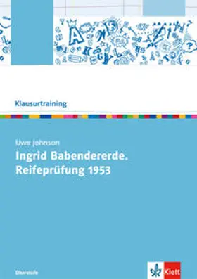  Uwe Johnson "Ingrid Babendererde: Reifeprüfung 1953" | Buch |  Sack Fachmedien