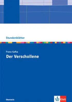 Schäfer |  Franz Kafka: Der Verschollene | Buch |  Sack Fachmedien