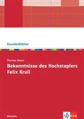 Wittor |  Thomas Mann: Bekenntnisse des Hochstaplers Felix Krull | Buch |  Sack Fachmedien