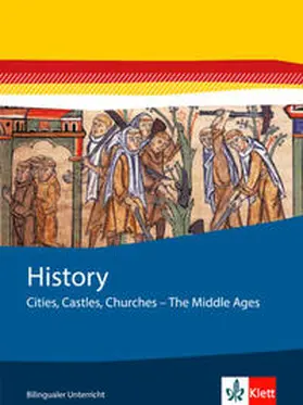  History. Cities, Castles, Churches - The Middle Ages | Buch |  Sack Fachmedien