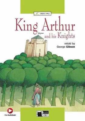 Gibson |  King Arthur and his Knights | Buch |  Sack Fachmedien