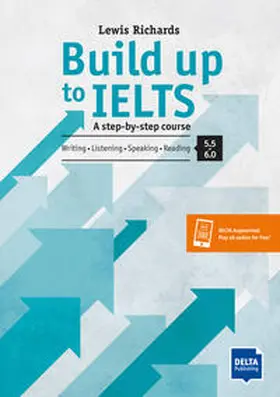 Richards |  Build Up to IELTS - Score band 5.5–6.0 | Buch |  Sack Fachmedien