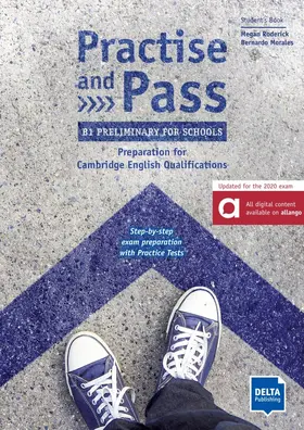 Morales / Roderick |  Practise and Pass - B1 Preliminary for Schools (Revised 2020 Exam) | Buch |  Sack Fachmedien