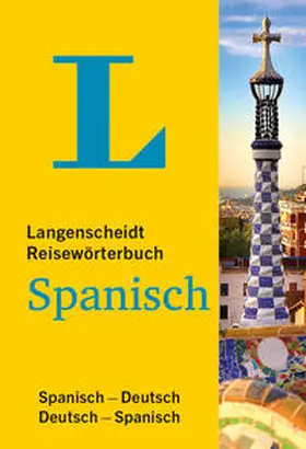 Langenscheidt Reisewörterbuch Spanisch | Buch | 978-3-12-514367-8 | sack.de