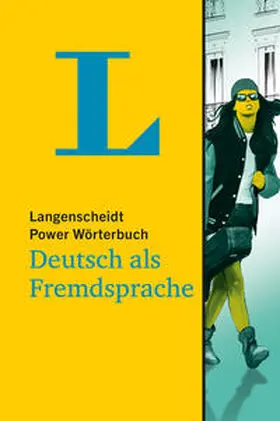 Götz |  Langenscheidt Power Wörterbuch Deutsch als Fremdsprache | Buch |  Sack Fachmedien