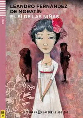Fernández de Moratín |  El sí de las niñas | Buch |  Sack Fachmedien