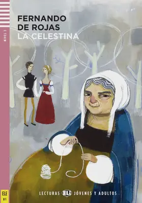 Rojas |  La Celestina | Buch |  Sack Fachmedien