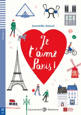 Hatuel |  Je t'aime Paris ! | Buch |  Sack Fachmedien