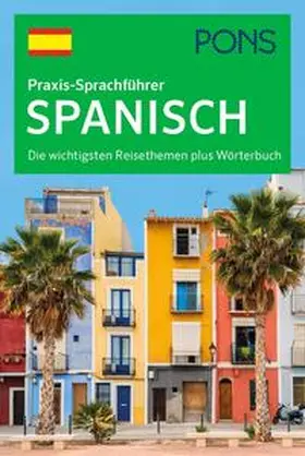  PONS Praxis-Sprachführer Spanisch | Buch |  Sack Fachmedien
