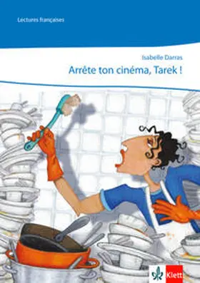 Darras |  Arrête ton cinéma, Tarek! | Buch |  Sack Fachmedien
