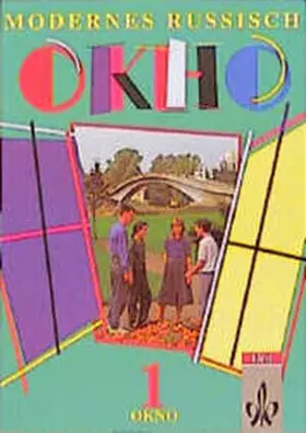 Gardeia |  Modernes Russisch. Okno 1. Schülerband | Buch |  Sack Fachmedien