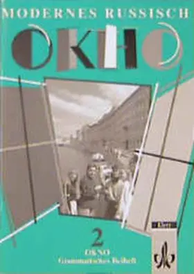Gardeia |  Modernes Russisch. Okno 2. Grammatisches Beiheft. RSR | Buch |  Sack Fachmedien