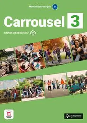  Carrousel 3. Cahier d'exercices avec ressources numériques | Buch |  Sack Fachmedien