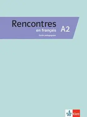 Mayzaud |  Rencontres en français A2 | Buch |  Sack Fachmedien