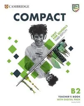 Smith |  Compact First for Schools. Third Edition. Teacher's Book with Digital Pack | Buch |  Sack Fachmedien
