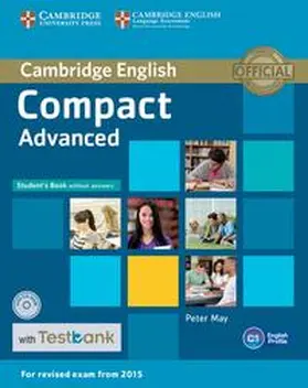 Testbank Compact Advanced. Student's Book without answers with CD-ROM with Testbank | Buch |  Sack Fachmedien