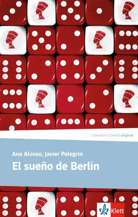 Alonso / Pelegrín / Rössler |  El sueño de Berlín. Lektüre | Buch |  Sack Fachmedien