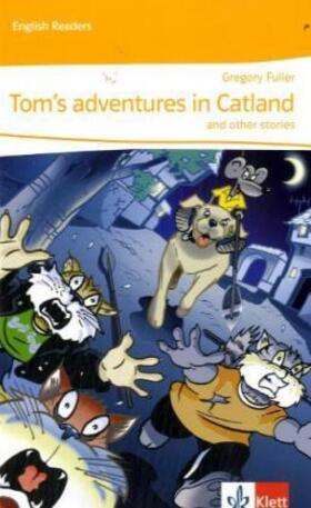 Fuller |  Tom's adventures in Catland and other stories | Buch |  Sack Fachmedien