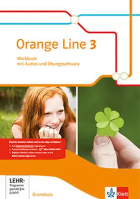  Orange Line 3. Workbook mit Audios und Übungssoftware. Grundkurs. Ausgabe 2014 | Buch |  Sack Fachmedien