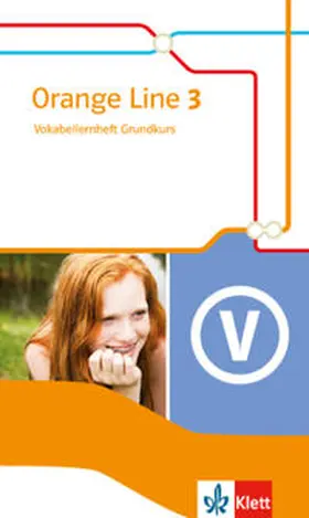  Orange Line 3. Vokabellernheft. Grundkurs. Klasse 7. Ausgabe 2014 | Buch |  Sack Fachmedien