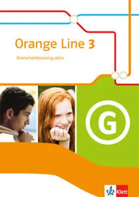  Orange Line 3. Grammatiktraining aktiv. Klasse 7. Neue Ausgabe | Buch |  Sack Fachmedien