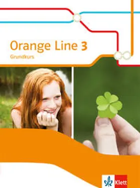 Haß |  Orange Line 3. Schülerbuch Grundkurs. Ausgabe 2014 | Buch |  Sack Fachmedien