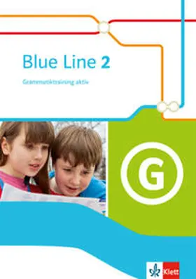 Haß |  Blue Line 2. Grammatiktraining aktiv! | Buch |  Sack Fachmedien