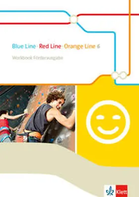  Blue Line - Red Line - Orange Line 6. Workbook Förderausgabe Klasse 10 | Buch |  Sack Fachmedien