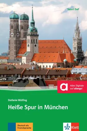 Wülfing |  Heiße Spur in München | Buch |  Sack Fachmedien