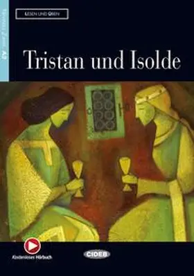  Tristan und Isolde (Niveau A2). Mit Audio-CD | Buch |  Sack Fachmedien
