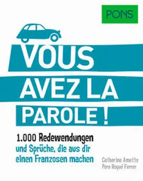  PONS Vous avez la parole! | Buch |  Sack Fachmedien