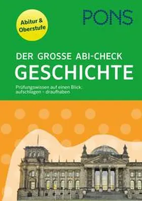 PONS Der große Abi-Check Geschichte | Buch | 978-3-12-562553-2 | sack.de