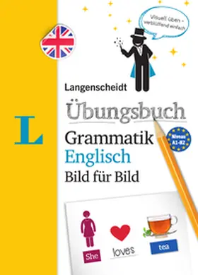 Langenscheidt / Walther |  Langenscheidt Übungsbuch Grammatik Englisch Bild für Bild - Das visuelle Übungsbuch für den leichten Einstieg | Buch |  Sack Fachmedien