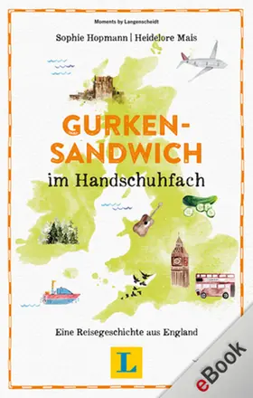 Hopmann / Mais |  Gurkensandwich im Handschuhfach | eBook | Sack Fachmedien