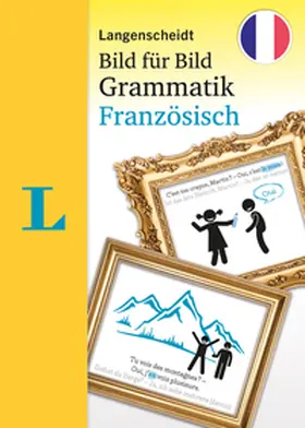 Lafleur |  Langenscheidt Bild für Bild  Grammatik - Französisch | Buch |  Sack Fachmedien
