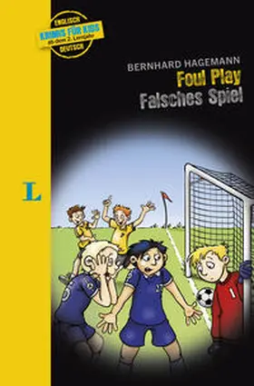  Langenscheidt Krimis für Kids - Foul Play - Falsches Spiel | Buch |  Sack Fachmedien