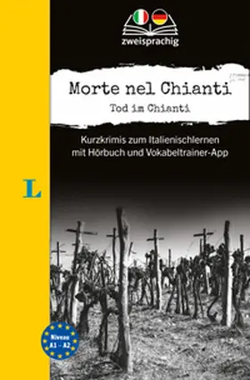 Vial / Butler |  Langenscheidt Krimi zweisprachig Italienisch - Morte nel Chianti - Tod im Chianti (A1/A2) | Buch |  Sack Fachmedien
