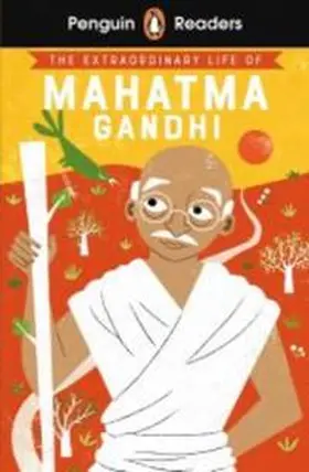  The Extraordinary Life of Mahatma Gandhi | Buch |  Sack Fachmedien