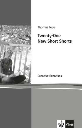 Tepe |  Twenty-One new short shorts. Creative Exercises | Buch |  Sack Fachmedien
