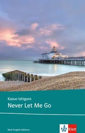 Ishiguro |  Never Let Me Go | Buch |  Sack Fachmedien