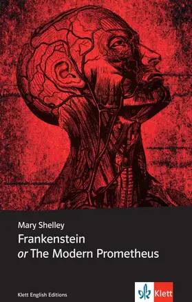 Shelley / Weisshaar |  Frankenstein or The Modern Prometheus | Buch |  Sack Fachmedien