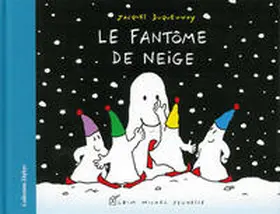 Duquennoy |  Le fantôme de neige | Buch |  Sack Fachmedien