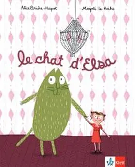 Brière-Haquet / Le Huche |  Le chat d’Elsa | Buch |  Sack Fachmedien