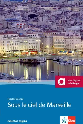 Sconza |  Sous le ciel de Marseille. Buch + Audio online | Buch |  Sack Fachmedien